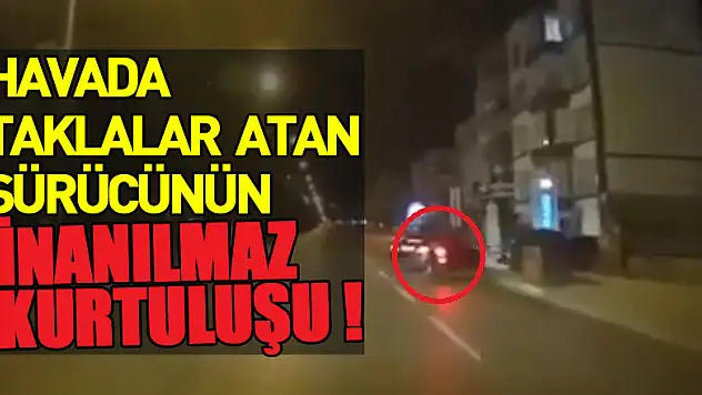 Otomobile çarpıp havada taklalar atan motosiklet sürücüsünün inanılmaz kurtuluşu