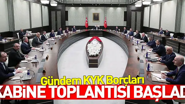 Kabine toplantısı başladı