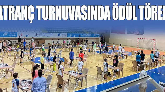 SATRANÇ TURNUVASINDA ÖDÜL TÖRENİ