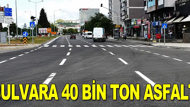 Bulvara 40 bin ton asfalt!