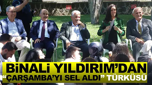 Binali Yıldırım'dan 'Çarşamba'yı Sel Aldı' türküsü