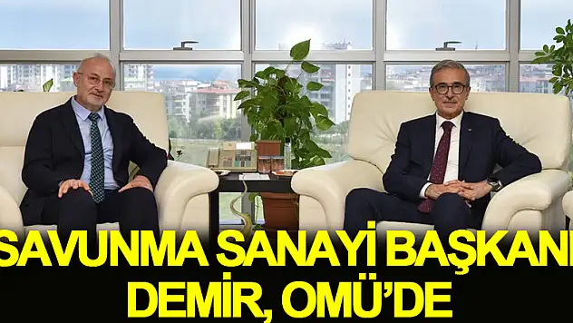 Savunma Sanayi Başkanı Demir, OMÜ'de
