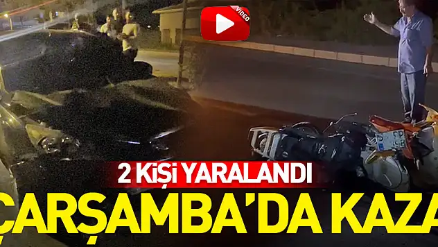 Çarşamba'da kaza :2 yaralı