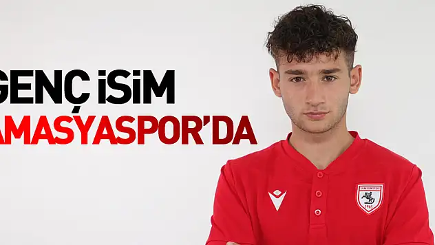 Genç isim Amasyaspor'da