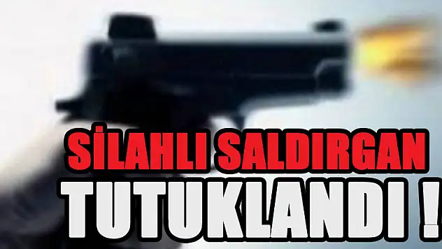 Silahlı saldırgan tutuklandı