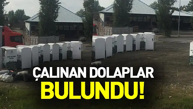 Çalınan dolaplar bulundu!