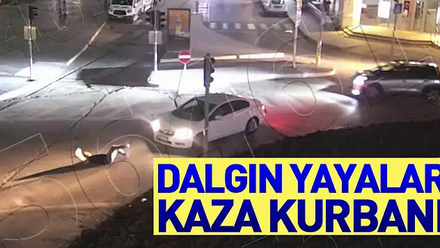 Dalgın yayalar, kaza kurbanı