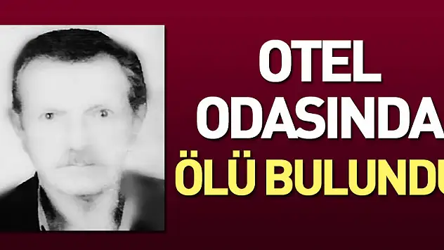 Samsun'da bir kişi otel odasında ölü bulundu