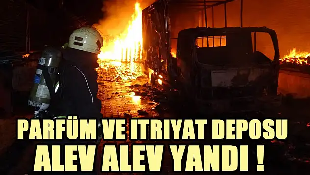 Toptancı sitesindeki parfüm ve ıtriyat deposu alev alev yanıyor