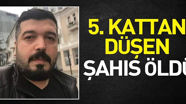 Samsun'da 5. katın penceresinden düşen şahıs öldü