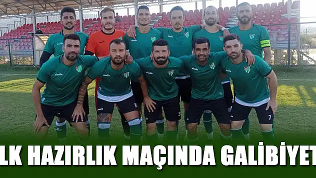 İlk hazırlık maçında galibiyet