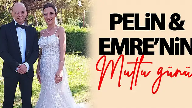 Pelin & Emre'nin mutlu günü