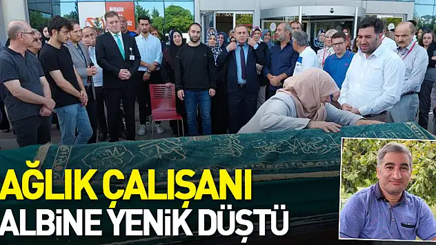 Sağlık çalışanı kalbine yenik düştü