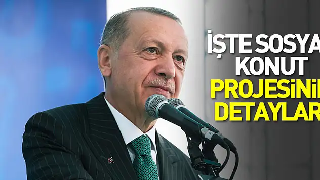İşte Sosyal konut projesinin detayları
