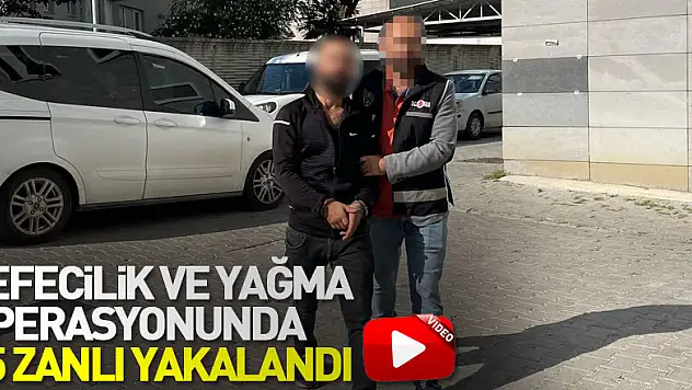 Tefecilik ve yağma operasyonunda 15 zanlı yakalandı