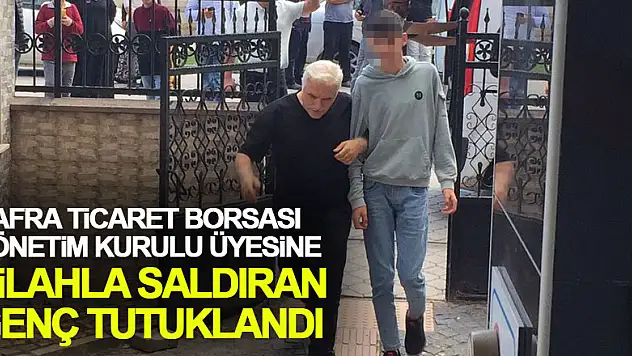 Bafra Ticaret Borsası Yönetim Kurulu Üyesine silahla saldıran genç tutuklandı
