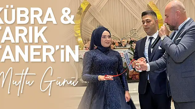 Kübra & Tarık Taner'in mutlu günü