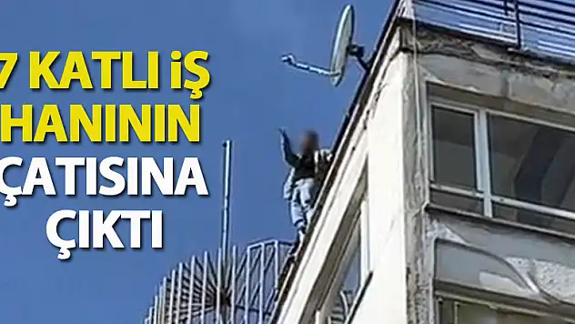 7 katlı iş hanının çatısından atlarken son anda kurtarıldı