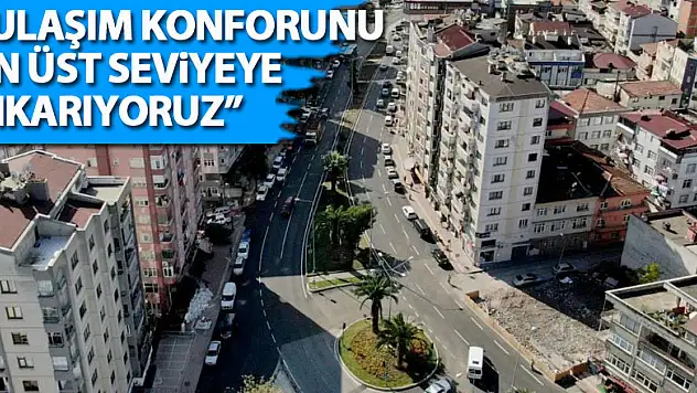 Demir: 'Vatandaşımızın ulaşım konforunu en üst seviyeye çıkarıyoruz'