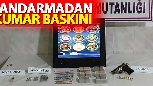 Jandarmadan kumar baskını