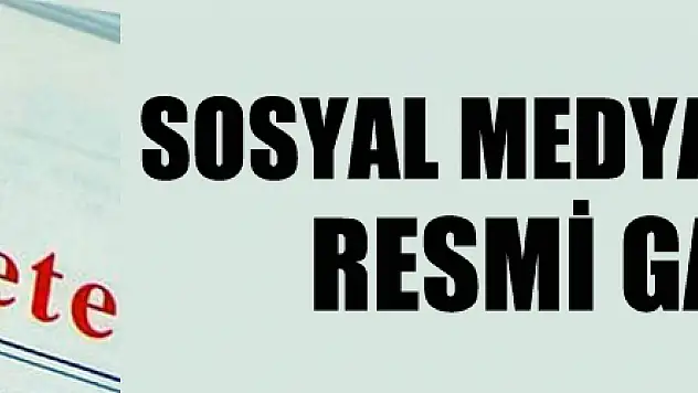 Sosyal medya düzenlemesi Resmi Gazete'de!