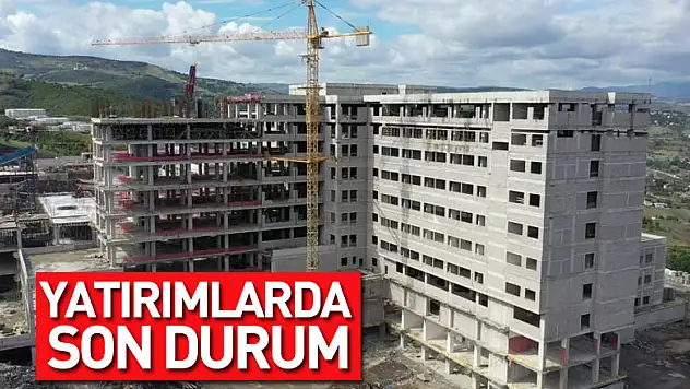 Samsun hastane yatırımlarında son durum
