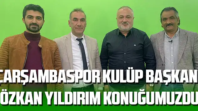 Başkan Özkan Yıldırım konuğumuz oldu
