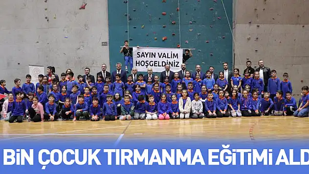Zirvede Ben de Varım Projesi: 6 bin çocuk tırmanma eğitimi aldı