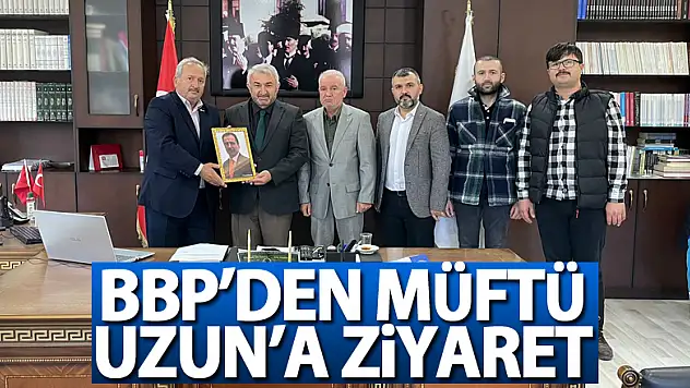 BBP'den Müftü Uzun'a Ziyaret