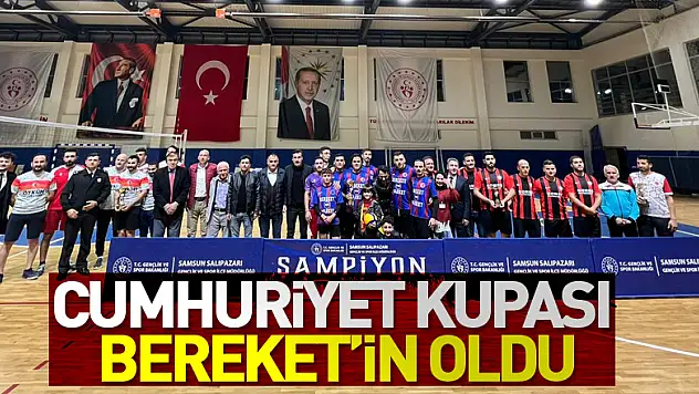 Cumhuriyet Kupası Bereket'in Oldu