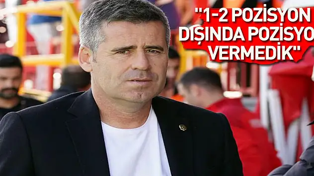 Hüseyin Eroğlu: '1-2 pozisyon dışında pozisyon vermedik'