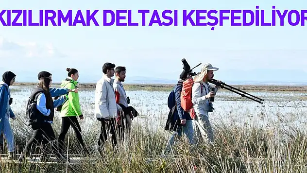 Gençler, Kızılırmak Deltası'nı keşfediyor