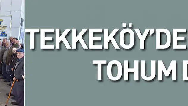 Tekkeköy'den çiftçilere tohum desteği