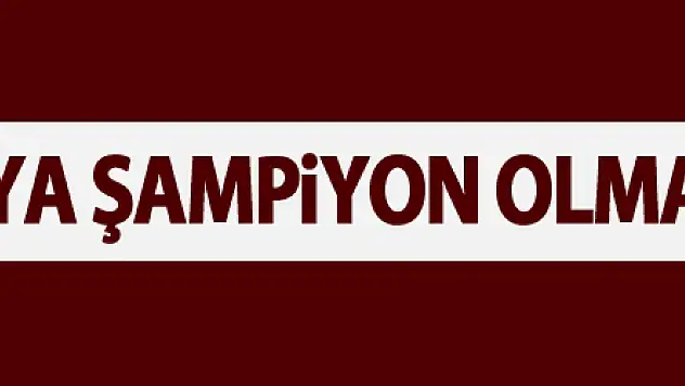 'Buraya şampiyon olmak için geldim'