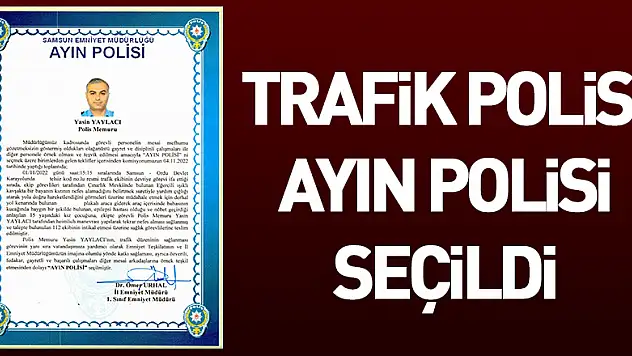 Nefes alamayan çocuğu ölümden kurtaran trafik polisi ayın polisi seçildi