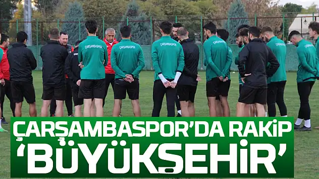 Çarşambaspor'da rakip 'Büyükşehir'
