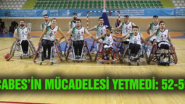 ÇABES'in mücadelesi yetmedi: 52- 59