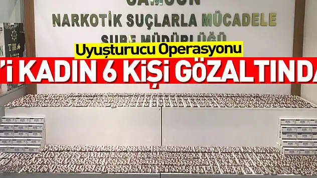 Samsun'da uyuşturucu operasyonu: 6 gözaltı