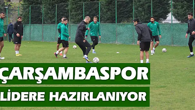 Çarşambaspor Lidere Hazırlanıyor