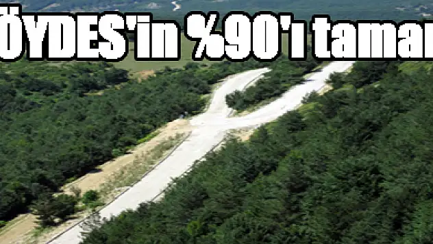 KÖYDES'in %90'ı tamam
