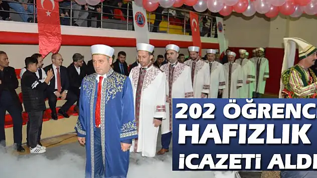 202 öğrenci hafızlık icazeti aldı