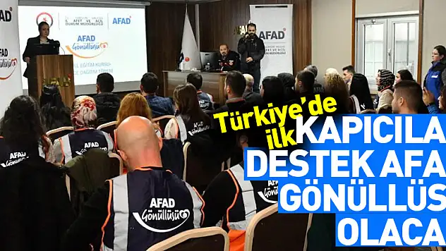 Türkiye'de ilk: Kapıcılar destek AFAD gönüllüsü olacak