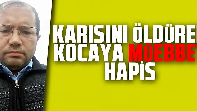 Samsun'da karısını öldüren kocaya ağırlaştırılmış müebbet, bıçağı veren kaynanaya müebbet hapis talebi