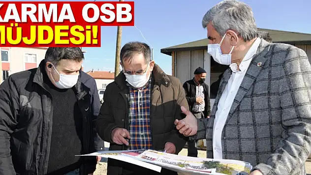 KARMA OSB MÜJDESİ!