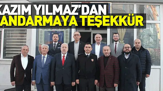 Kazım Yılmaz'dan jandarmaya teşekkür 