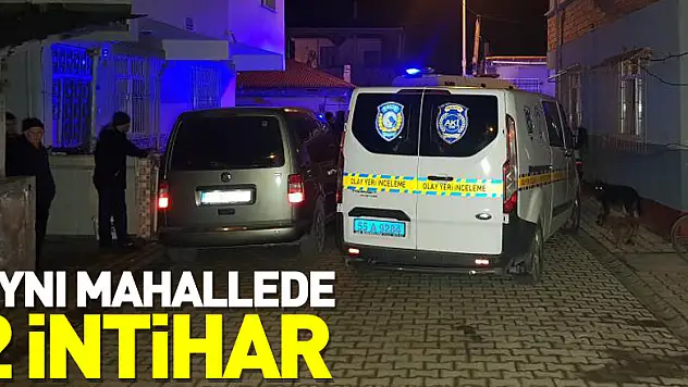 Samsun'da aynı mahallede 2 intihar