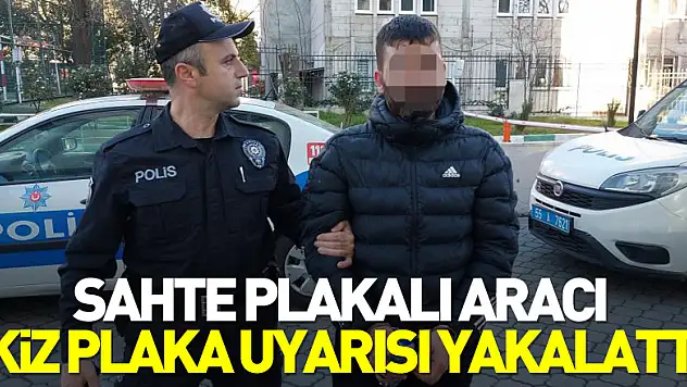 Sahte plakalı aracı ikiz plaka uyarısı yakalattı
