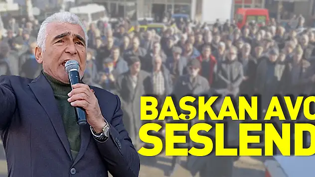 Başkan Avcı Seslendi
