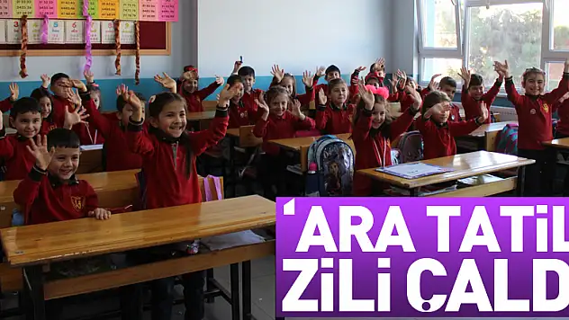 'Ara tatil' zili çaldı