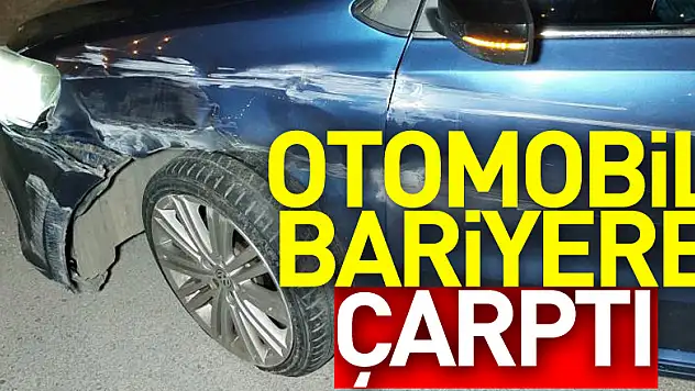 otomobil bariyere çarptı